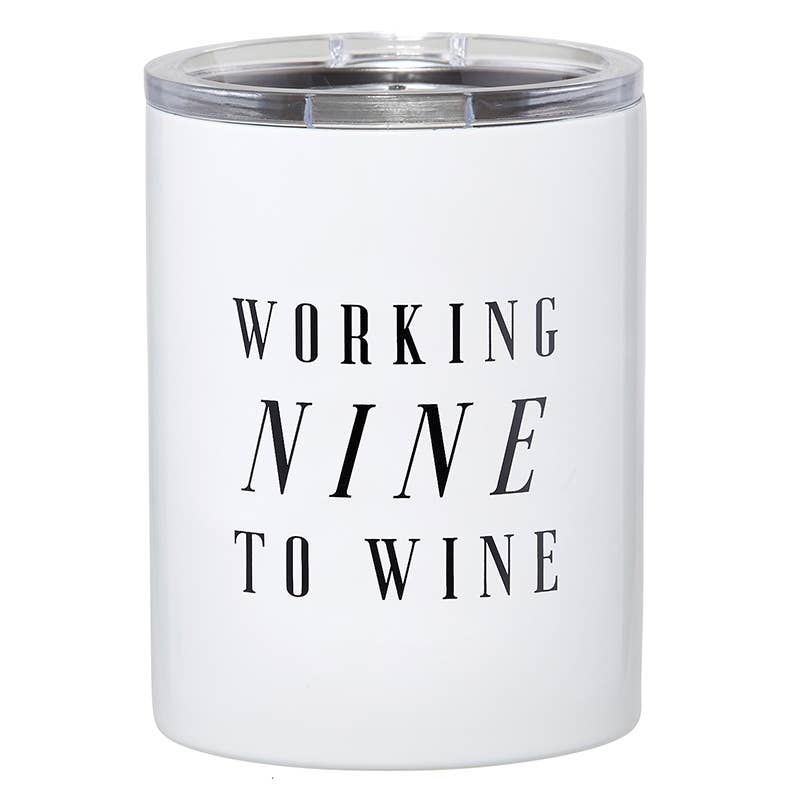 Travel Tumbler - Working Nine to Wine